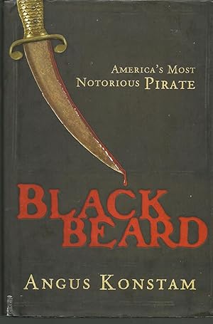 Blackbeard America's Most Notorious Pirate
