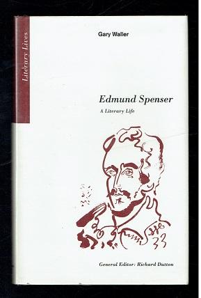 Bild des Verkufers fr Edmund Spenser. A Literary Life (Literary Lives) zum Verkauf von Sonnets And Symphonies