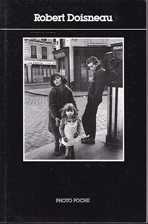 Imagen del vendedor de Robert Doisneau. Entretien de Robert Doisneau avec Sylvain Roumett (= Photo Poche, 5) a la venta por Graphem. Kunst- und Buchantiquariat