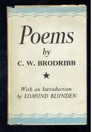 Imagen del vendedor de Poems by C W Brodribb a la venta por Sonnets And Symphonies