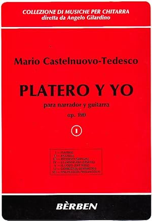 PLATERO Y YO PARA NARRADOR Y GUITARRA OP. 190.
