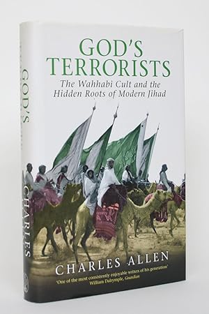 Image du vendeur pour God's Terrorists: The Wahhabi Cult and the Hidden Roots of Modern Jihad mis en vente par Minotavros Books,    ABAC    ILAB
