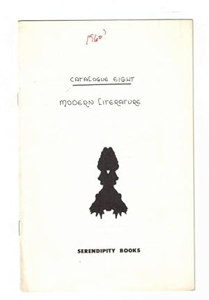 Seller image for Serendipity Books Catalogue Eight. Modern Literature for sale by Ken Sanders Rare Books, ABAA