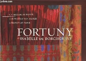 Imagen del vendedor de Fortuny : Un monde de papier, Een wereld van papier, A world of paper. a la venta por Le-Livre