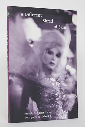 Imagen del vendedor de A Different Shred of Skin a la venta por Minotavros Books,    ABAC    ILAB