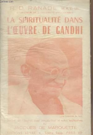 Imagen del vendedor de La spiritualit dans l'oeuvre de Gandhi a la venta por Le-Livre