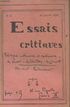 Bild des Verkufers fr Essais critiques - Politique intrieure et extrieure, les livres, les thtres, les concerts; un seul rdacteur - N2 15 janvier 1920- Les alliances futures de l'Italie - Les sept parmi les hommes - L'ascension de M. Baslvre - Les Goyesues. zum Verkauf von Le-Livre