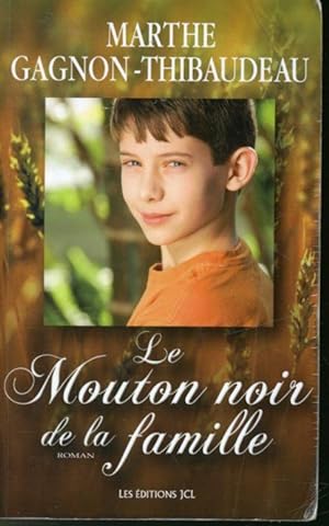 Bild des Verkufers fr Le Mouton noir de la famille zum Verkauf von Librairie Le Nord