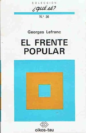 Bild des Verkufers fr EL FRENTE POPULAR (1934-1938) zum Verkauf von Librera Torren de Rueda