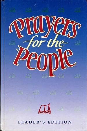 Seller image for Prayers for the People: Leader's Edition for sale by Pendleburys - the bookshop in the hills