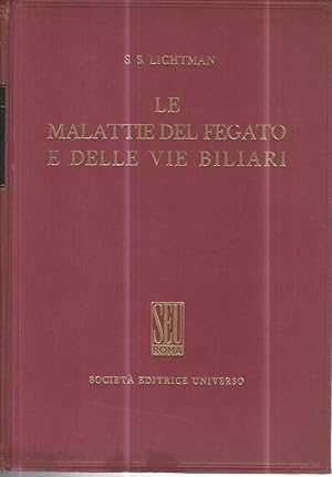 Imagen del vendedor de Le malattie del fegato e delle vie biliari. Volume 2 a la venta por librisaggi