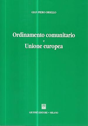 Seller image for Ordinamento comunitario e Unione Europea for sale by librisaggi