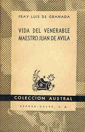 Bild des Verkufers fr VIDA DEL VENERABLE MAESTRO JUAN DE VILA zum Verkauf von Librera Torren de Rueda