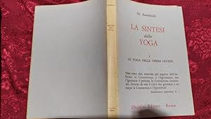 La sintesi dello Yoga Volume I