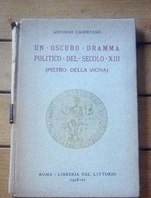 Imagen del vendedor de UN OSCURO DRAMMA POLITICO DEL SECOLO XIII a la venta por librisaggi