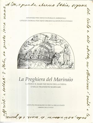 La preghiera del marinaio. La fede e il mare nei segni della chiesa e nelle tradizioni marinare