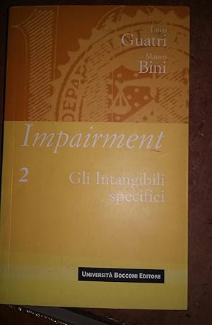 Immagine del venditore per Impairment: 2 .Gli Intangibili specifici venduto da librisaggi