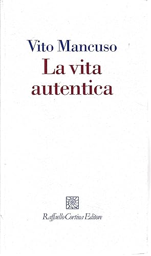 La vita autentica