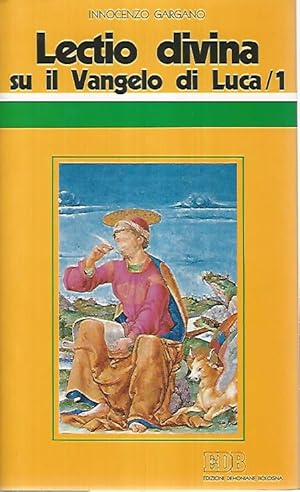 Seller image for Lectio divina su il Vangelo di Luca/1 for sale by librisaggi