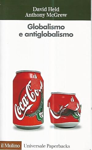 Image du vendeur pour Globalismo e antiglobalismo mis en vente par librisaggi