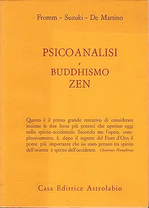 Image du vendeur pour Psicoanalismo e Buddhismo Zen mis en vente par librisaggi