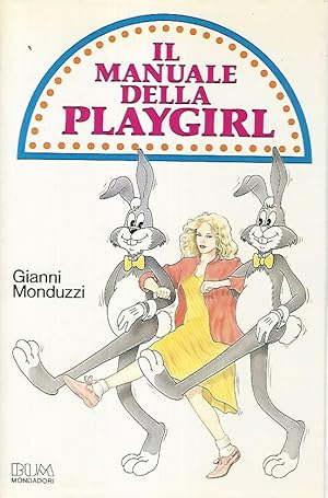 Bild des Verkufers fr Il manuale della playgirl zum Verkauf von librisaggi