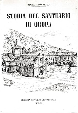 Storia del santuario di Oropa