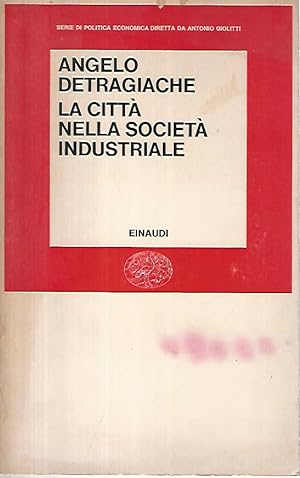 Seller image for La citt nella societ industriale for sale by librisaggi