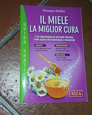 Il miele. La miglior cura