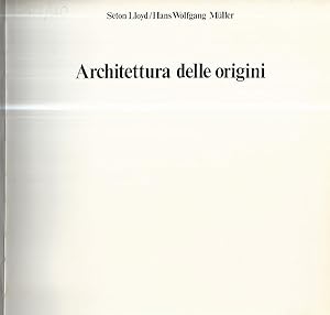 Bild des Verkufers fr Architettura delle origini zum Verkauf von librisaggi