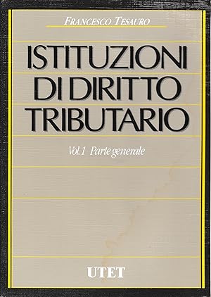 Seller image for Istituzioni di Diritto Tributario vol. 1 Parte generale for sale by librisaggi