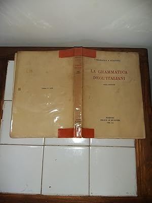 La grammatica degl'italiani . Terza edizione