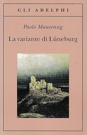 Seller image for La variante di Lneburg for sale by librisaggi