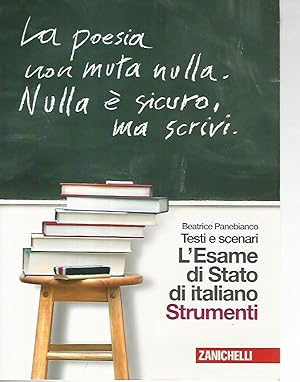 L'esame di stato di italiano. Strumenti