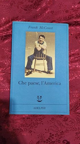 Seller image for Che paese, l'America for sale by librisaggi