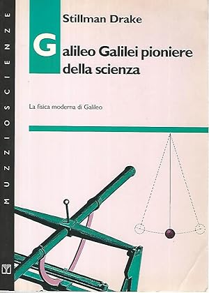 Galileo Galilei pioniere della scienza