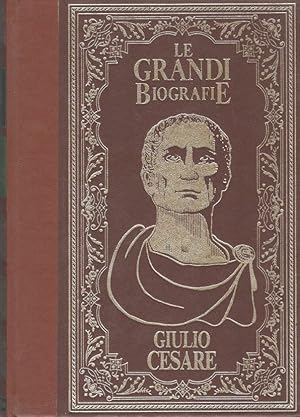 Immagine del venditore per Le Grandi Biografie : Giulio Cesare venduto da librisaggi