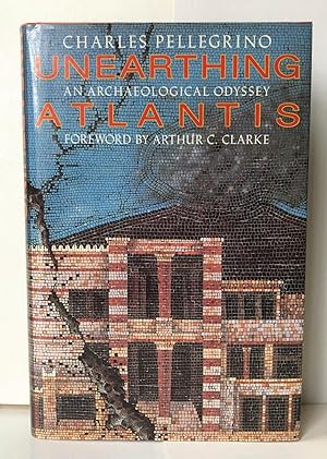Seller image for Unearthing Atlantis: An Archaeological Odyssey for sale by Heritage Books