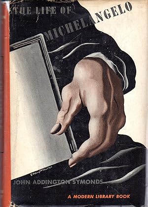 Seller image for The Life of Michelangelo for sale by Dorley House Books, Inc.