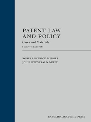 Seller image for Patent Law and Policy : Cases and Materials for sale by GreatBookPrices