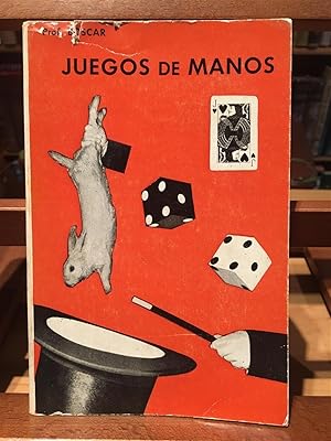 JUEGOS DE MANOS-Manual para aficionados