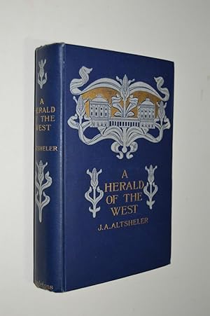 Seller image for A Herald of the West for sale by By The Lake Books