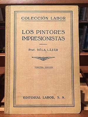 Imagen del vendedor de LOS PINTORES IMPRESIONISTAS a la venta por Antigua Librera Canuda