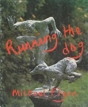 Immagine del venditore per Running the Dog : Michael Flynn venduto da CorgiPack