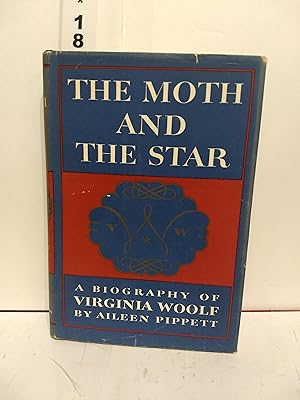 Seller image for The Moth and the Star: A Biography of Virginia Woolf for sale by Fleur Fine Books