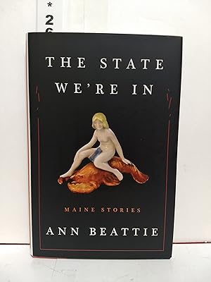 Seller image for The State We're In: Maine Stories for sale by Fleur Fine Books
