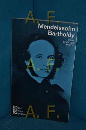 Bild des Verkufers fr Felix Mendelssohn Bartholdy in Selbstzeugnissen und Bilddokumenten (Rowohlts Monographien , 215) zum Verkauf von Antiquarische Fundgrube e.U.