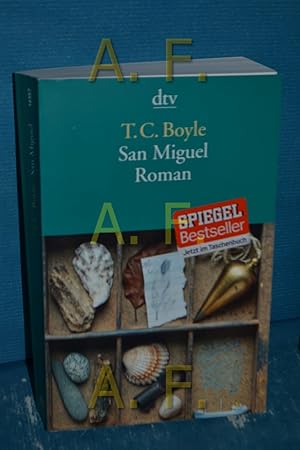 Imagen del vendedor de San Miguel : Roman T. C. Boyle. Aus dem Amerikan. von Dirk van Gunsteren / dtv , 14357 a la venta por Antiquarische Fundgrube e.U.