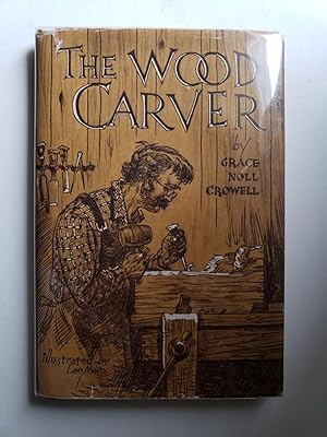 Bild des Verkufers fr The Wood Carver zum Verkauf von WellRead Books A.B.A.A.