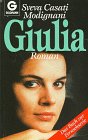Seller image for Giulia for sale by Antiquariat Buchhandel Daniel Viertel